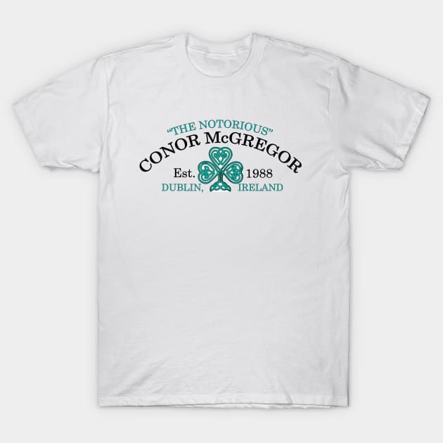 "The Notorious" Conor Mcgregor T-Shirt by RecklessPlaya